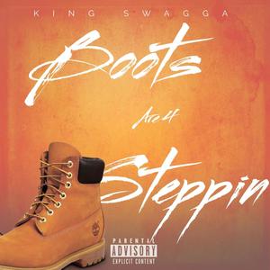 Boots Are 4 Steppin (Explicit)