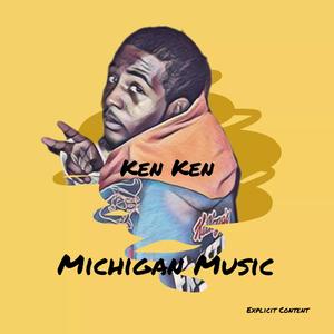 Michigan Music (Explicit)