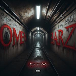 Omen Barz II (Explicit)