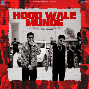 Hood Wale Munde