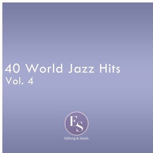 40 World Jazz Hits Vol. 4