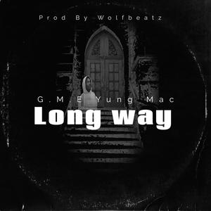 Long Way (Explicit)