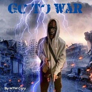 Go To War (Explicit)