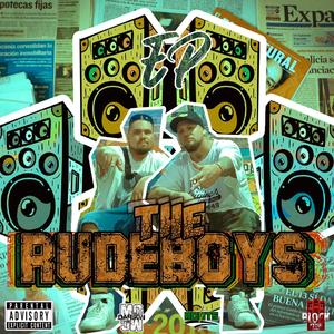 The RudeBoys (Explicit)