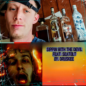 Sippin With the Devil (Explicit)