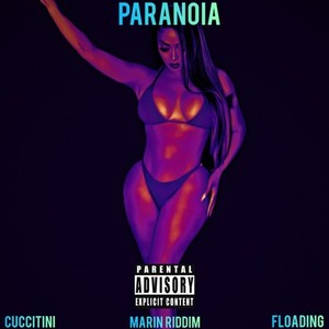 Paranoia (Explicit)