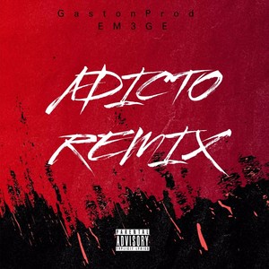 Adicto Remix