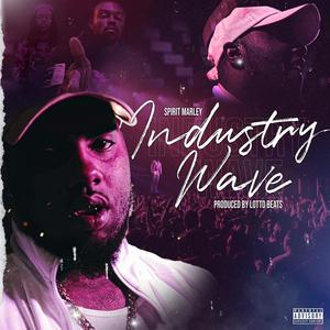 Industry Wave (Explicit)