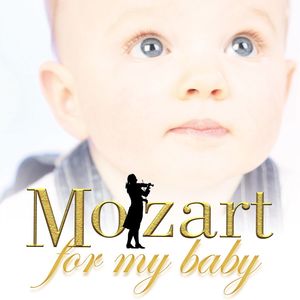 Mozart for My Baby