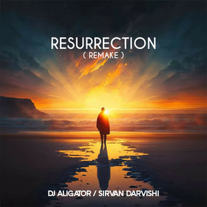 Resurrection (Remake) (Remastered)