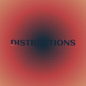 Distractions