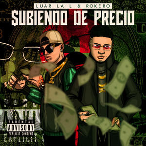 Subiendo de Precio (Explicit)