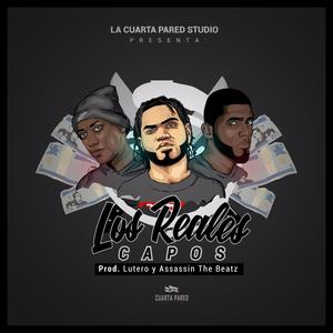 Los Reales Capos (feat. Franko Stigma & Lutero Ottis) [Explicit]