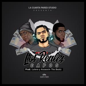 Los Reales Capos (feat. Franko Stigma & Lutero Ottis) (Explicit)
