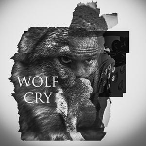 WOLF CRY (Explicit)