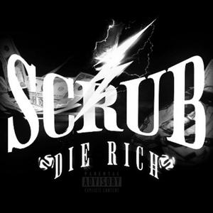 Scrub (feat. ventana & ilyjordan) (Explicit)
