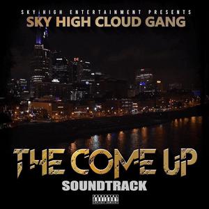 The Come Up (Original Motion Picture Soundtrack) [Explicit]