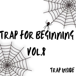 Trap Guide for Beginnins, Vol. 1