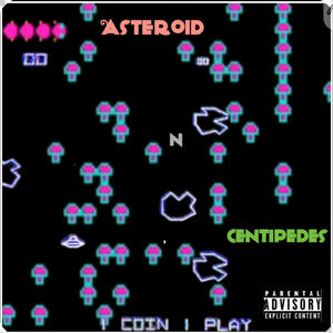 Asteroid N Centipedes (Explicit)