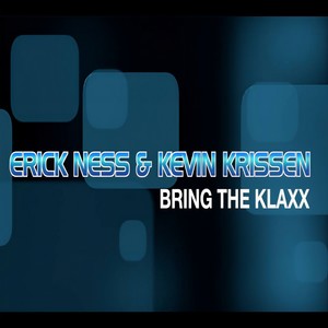 Bring the Klaxx (Extended Version)