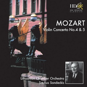 Violin Concerto No.4 in D Major, K.218; Violin Concerto No.5 in A major, K.219