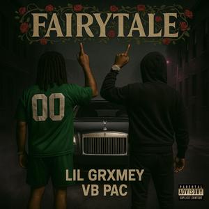 FairyTale (feat. VB Pac) (Explicit)
