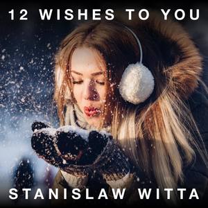 12 Wishes to You