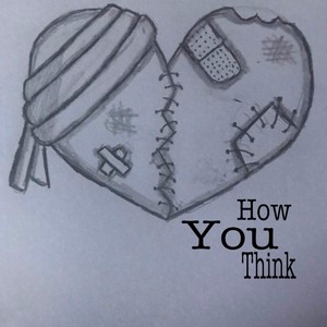 How You Think (feat. Jakima Jones) [Explicit]