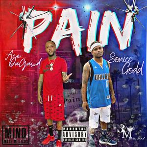 PAIN (feat. SoniccGodd) (Explicit)