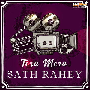 Tera Mera Sath Rahey (Original Motion Picture Soundtrack)