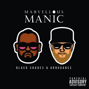 Marvellous Manic (Explicit)