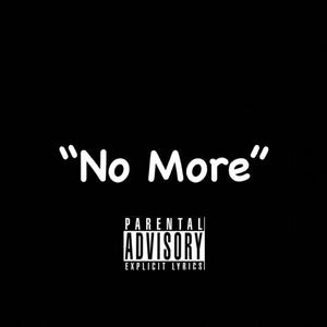 No More (Explicit)