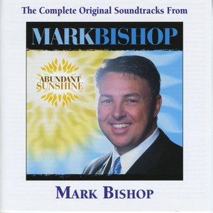 Abundant Sunshine (Made Popular by Mark Bishop) [Performance Track]