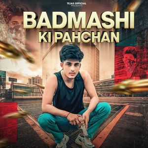 Badmashi ki Pahchan