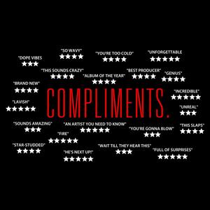 Compliments(feat. Rasstokyo) (Explicit)
