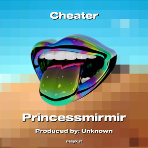 Cheater (Explicit)