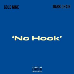 No Hook (feat. Dark Chain) [Explicit]