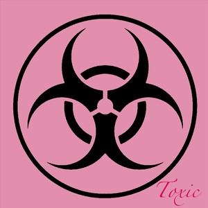 Toxic (Explicit)