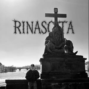 RINASCITA (Explicit)