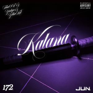 KATANA (feat. YUNTYOR & YELLOW KID) [Explicit]