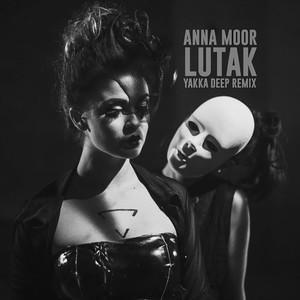 Lutak (Yakka Deep Remix)