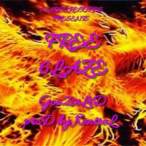 Goo2soLiD - FREE 6LAZE (Explicit)