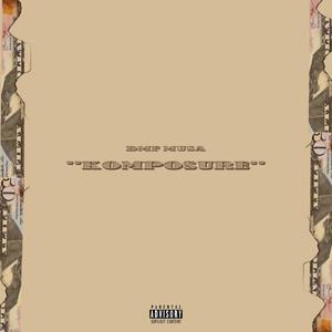 Komposure (Explicit)