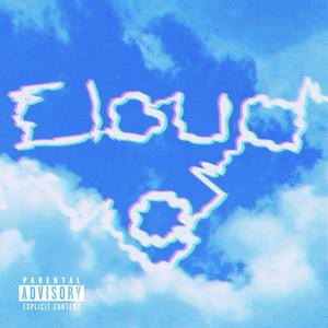 Cloud 9 (Explicit)