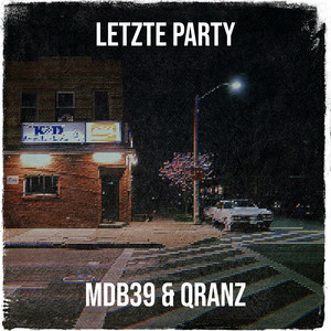 Letzte Party (Explicit)