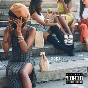 Opps (Explicit)