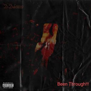 Been Through!!! (Album Original) (Explicit)