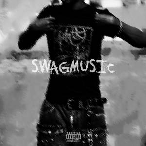 SWAGMUSIC (Explicit)