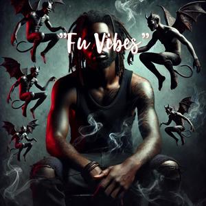 Fu Vibes (feat. Sosa Gwayne & Big Baby) (Explicit)