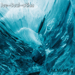 Ice - Soul - Ation